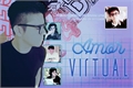 História: Amor Virtual - MiTw (Hiatus)