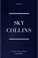 História: Sky Collins (1&#176; e 2&#176; Temporada)