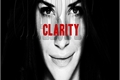 História: Clarity (Hiatus)