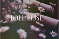 História: Dollhouse