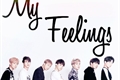 História: My Feelings BTS