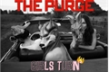 História: The Purge: Girl&#39;s Turn