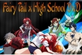 História: Highschool DxD e Fairy tail?