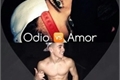 História: Amor vs &#211;dio