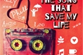 História: The Song That Save My Life