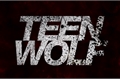 História: Teen Wolf - Season 6