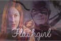 História: Flashgirl