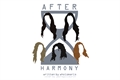 História: After Harmony