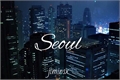 História: Seoul