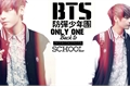 História: BTS WE WILL BE: Only One (TAEHYUNG V)