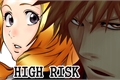 História: High Risk