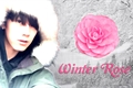 História: Winter Rose