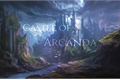 História: Castle Of Arcanda