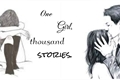 História: One girl, thousand stories.