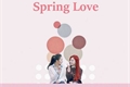 História: Spring Love