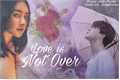 História: Love is not over (imagine Jimin - BTS)