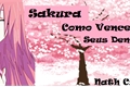 História: Sakura (Em Revis&#227;o)
