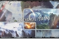 História: The Archangel Island
