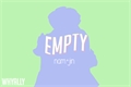 História: Empty ~ Oneshot (Namjin version)