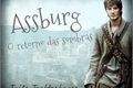História: Assburg: O retorno das Sombras