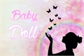 História: Baby Doll