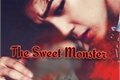 História: The Sweet Monster
