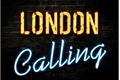 História: London Calling