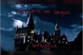 História: Hogwarts em sangue - Interativa