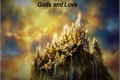 História: Gods and Love