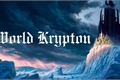 História: World Krypton