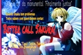 História: Better Call Sakura!