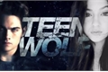 História: Teen Wolf (HIATUS)