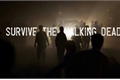 História: Survive The Walking Dead