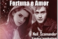 História: Fortuna e Amor-Harmione