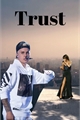 História: Trust