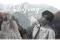 História: Wolfsong - Imagine Suga