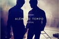 História: Al&#233;m do Tempo - Jikook