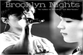 História: Brooklyn Nights