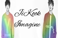 História: Imagine BTS - JiKook
