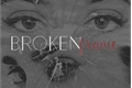 História: Broken Frame