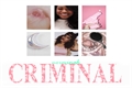 História: Criminal - Norminah