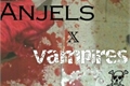 História: Anjels X Vampires