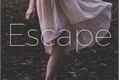 História: Escape