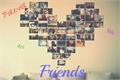 História: Forever We Are Friends