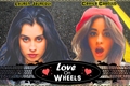 História: Love On Wheels