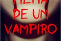 História: Filha de um Vampiro - FDUA 2 TEMPORADA