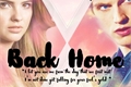 História: Back Home || Malisaac