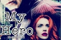 História: My Hero - Flash (Livro 1)