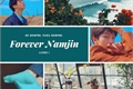 História: Forever Namjin 《BTS》 EDITANDO!