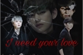 História: I Need Your Love [Yoonkook]